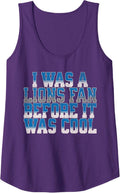 Lions Fan Before It Was Cool Lions Tees