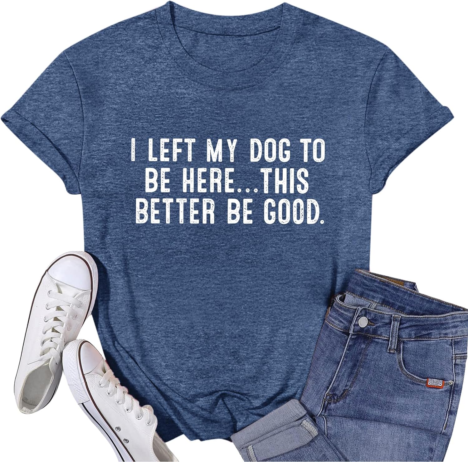 Dog Mom Shirts for Women I Left My Dog to Be Here Shirt Funny Tshirts Graphic Tee Dogs Lover Short Sleeve Tops