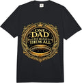 One Dad To Rule Them All Funny Father's Day Merch