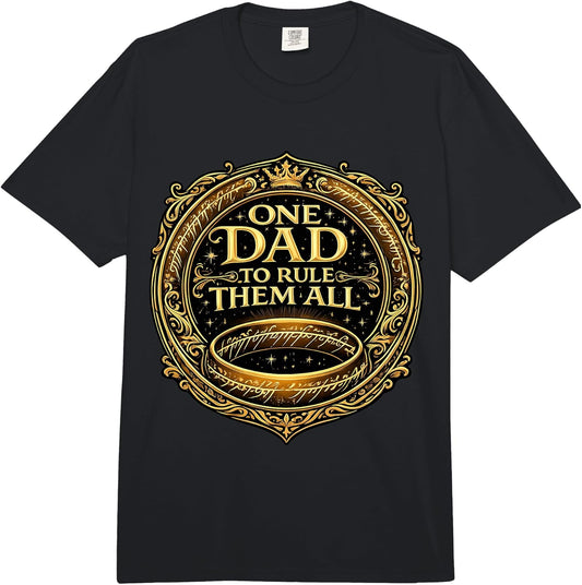 One Dad To Rule Them All Funny Father's Day Merch