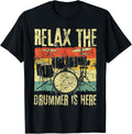 Relax The Drummer Is Here