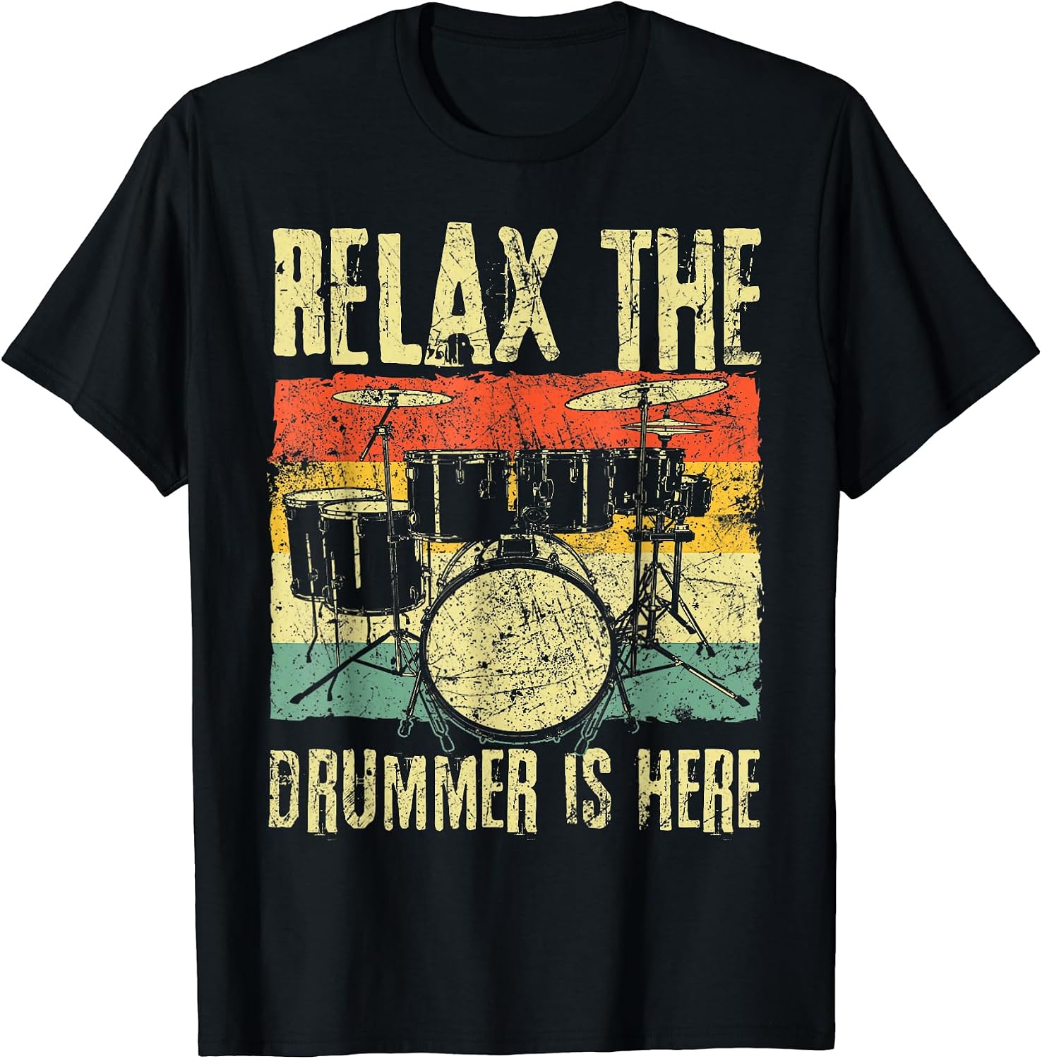 Relax The Drummer Is Here
