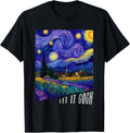 Let it Gogh Funny Vincent Van Gogh Starry Night Design T-Shirt