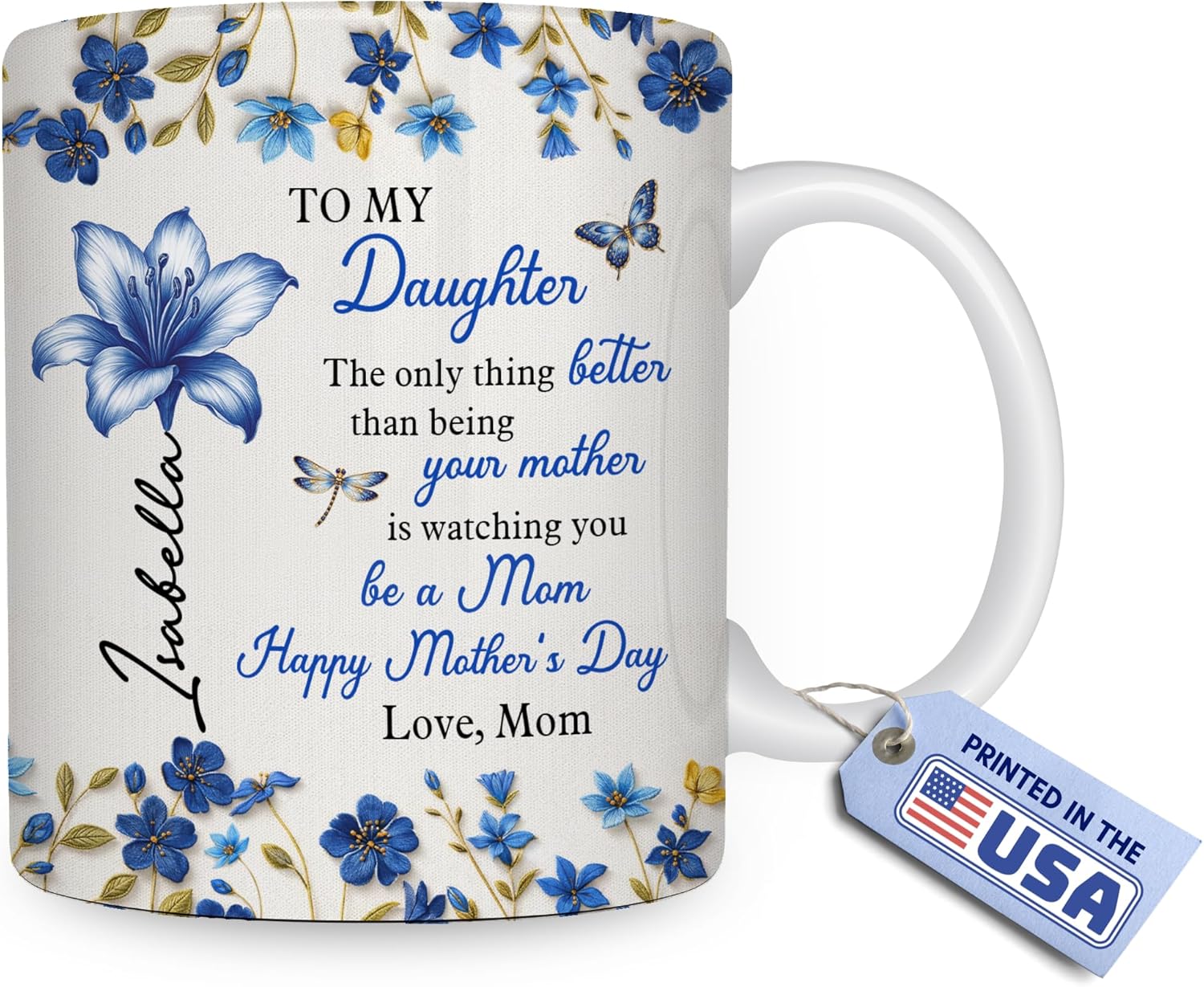 Wrappiness Personalized To My Daughter Coffee Mug - Happy Watching You Grow Message, Custom Design for Daughter, Thoughtful Gift for Her from Mom on First Mother's Day