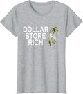 Dollar store rich funny shirts