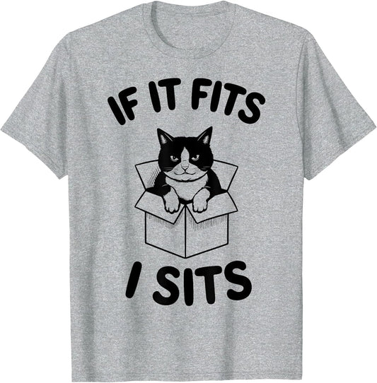 Silly Cat If It Fits I Sits Meme Mom Dad Mama