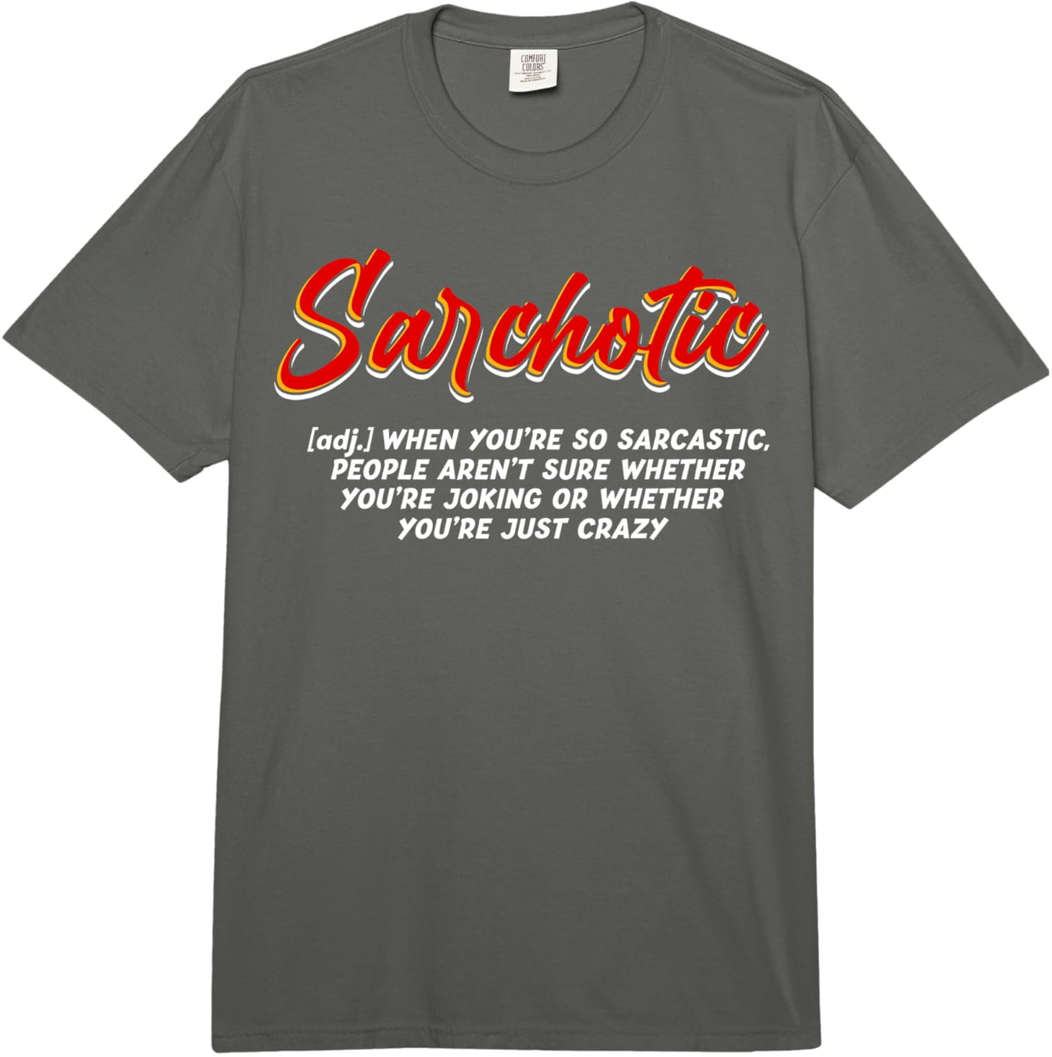 Sweet Te Sarcasm Apparel