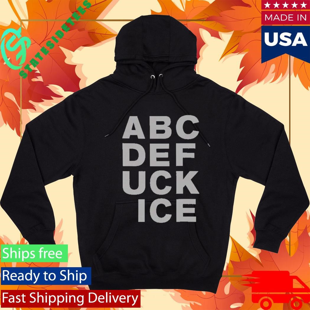 ABCDEFUCKICE Shirt