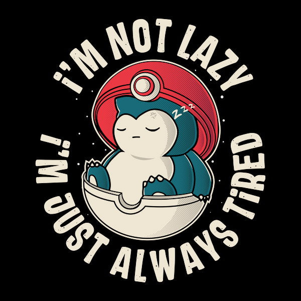 Always Tired 3