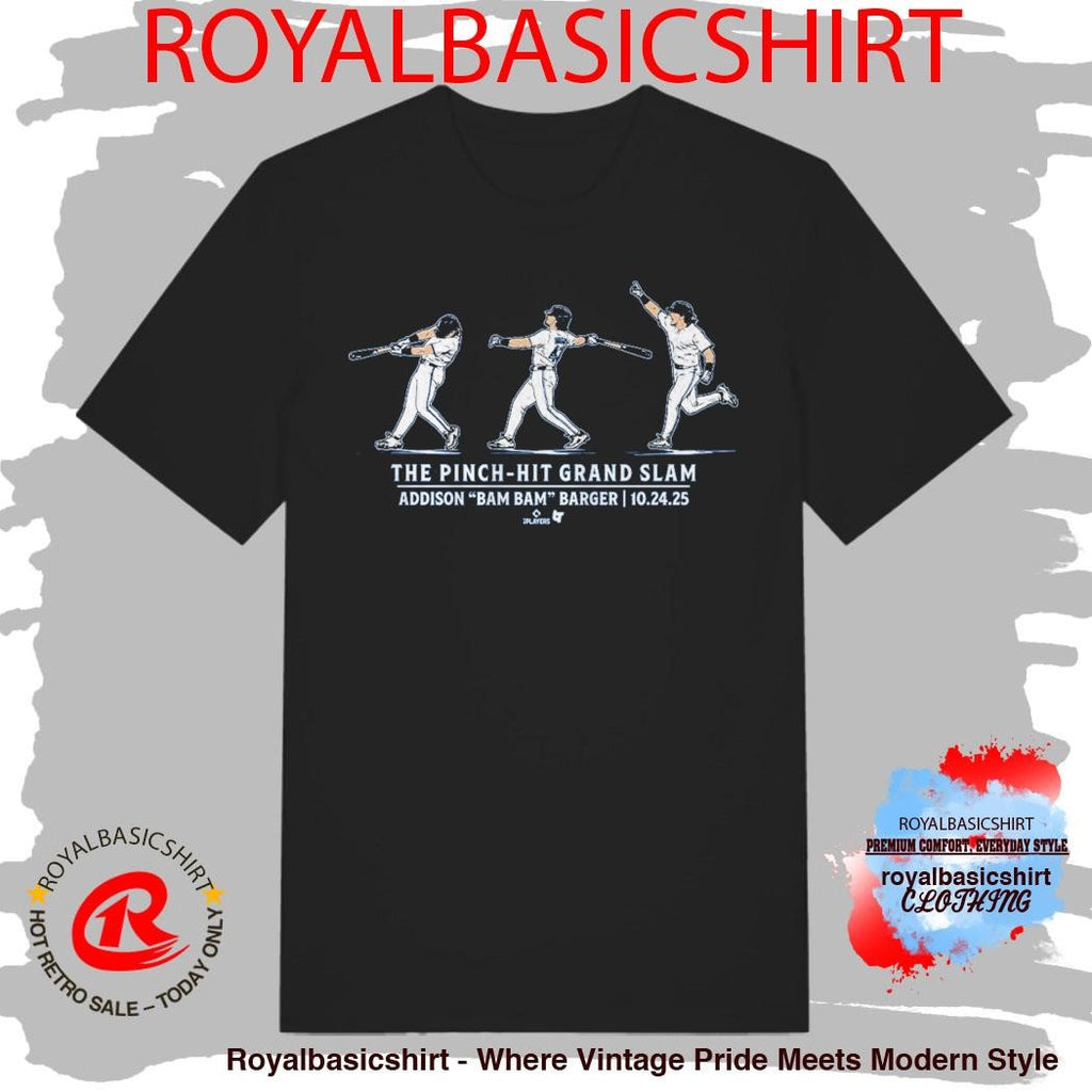 Addison Barger The Pinch-Hit Grand Slam T-Shirt