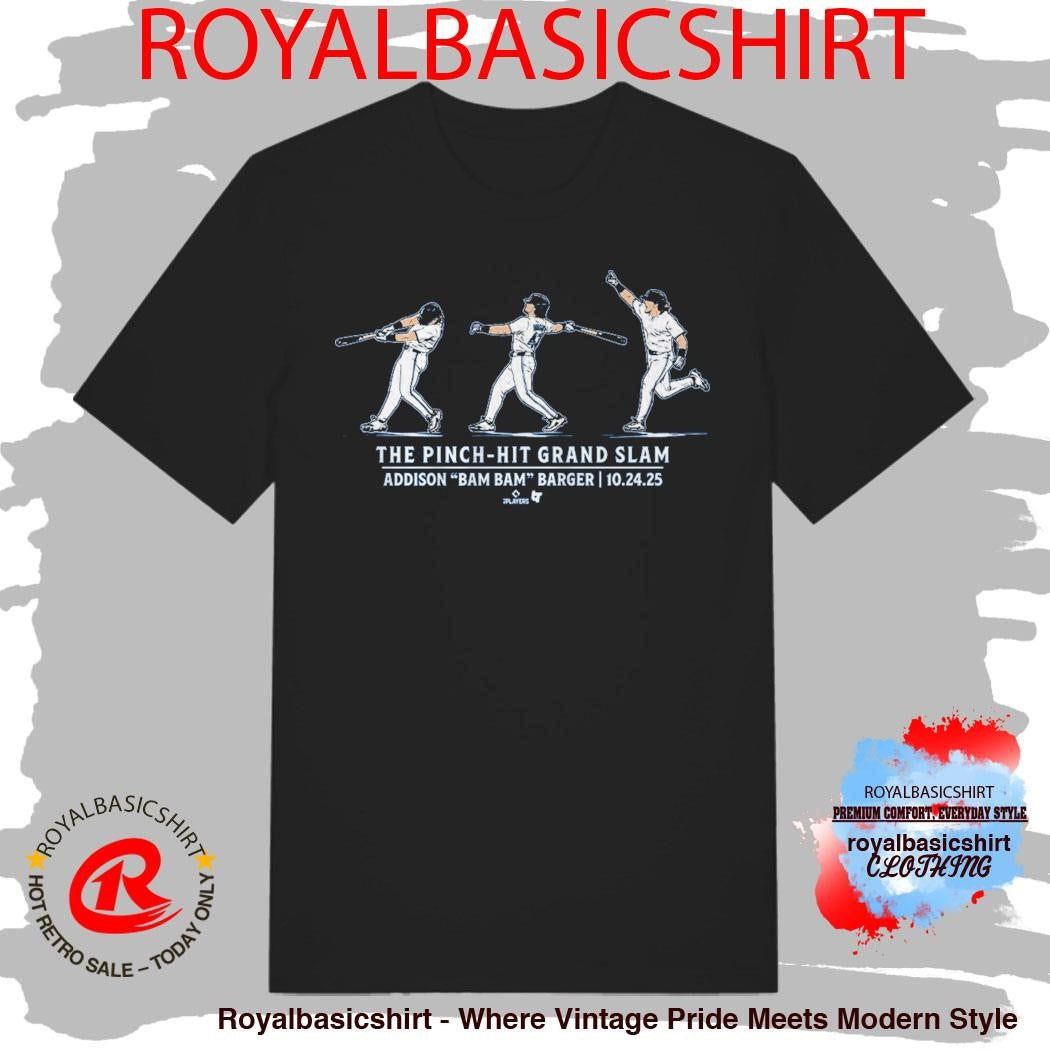 Addison Barger The Pinch-Hit Grand Slam T-Shirt
