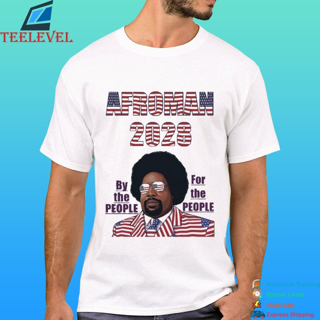 Afroman 2028 By The People For The People American Flag Shirt