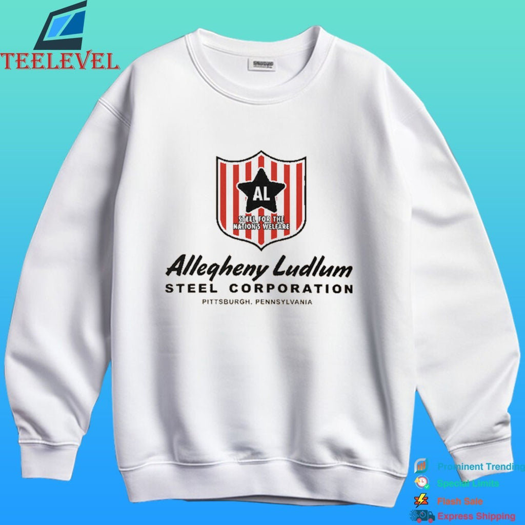 Allegheny Ludlum Steel Corporation Pittsburgh Pennsylvania Shirt