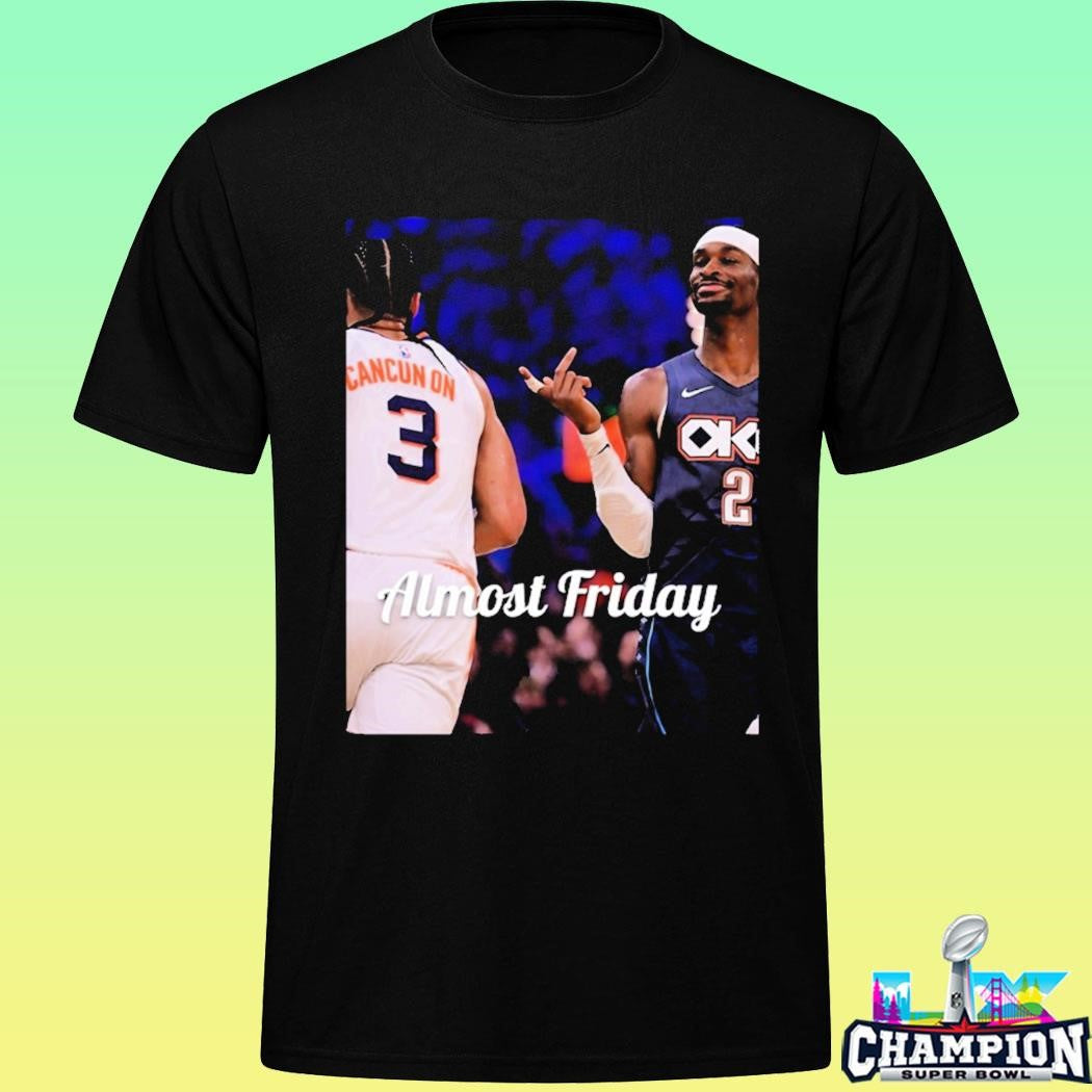 Almost Friday Cancun On Shirt