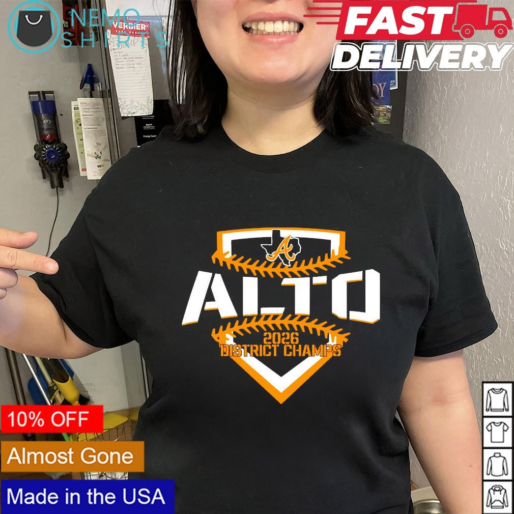 Alto Booster Club 2026 District champs shirt