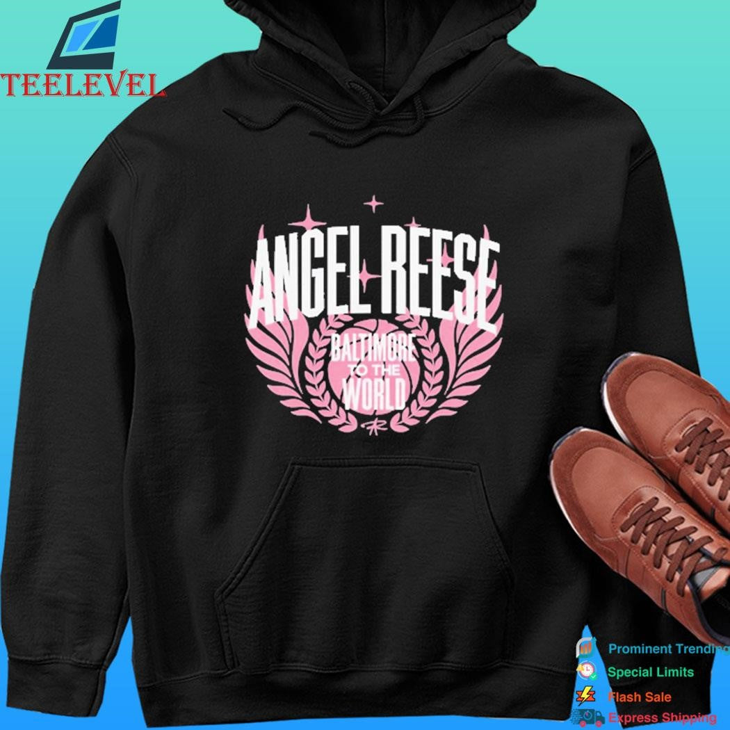 Angel Reese Baltimore To The World Shirt