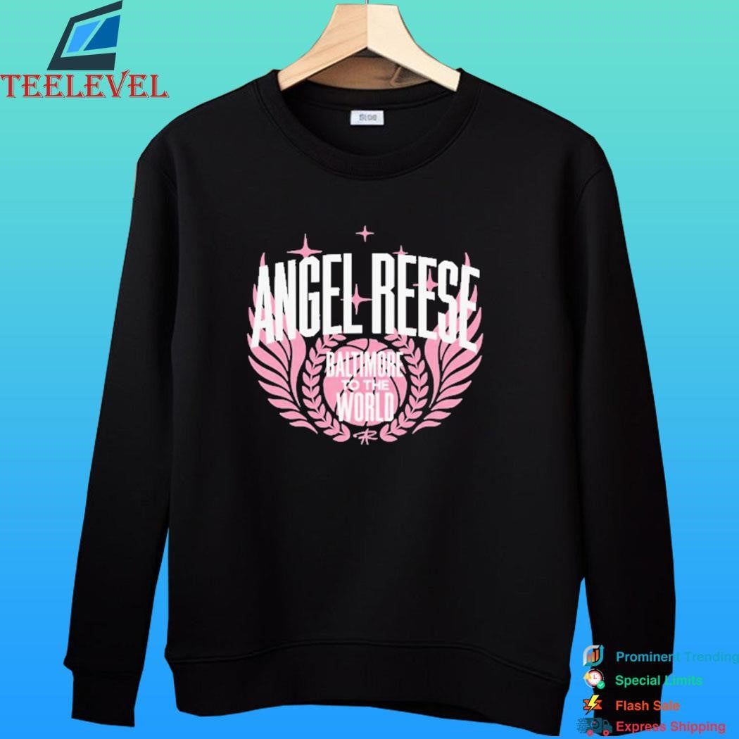 Angel Reese Baltimore To The World Shirt