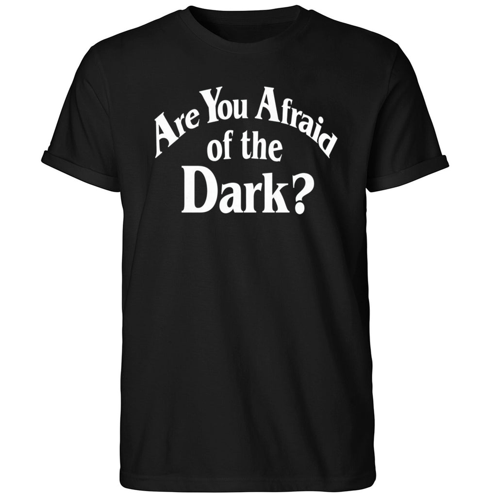 Are You Afraid Of The Trop Shirt