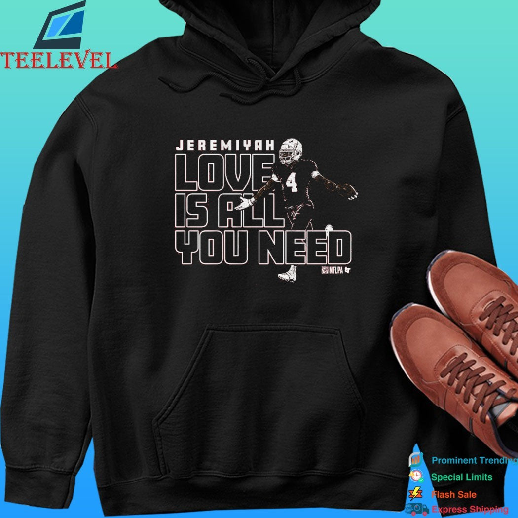 Arizona Cardinals Jeremiyah Love Is All You Need Shirt