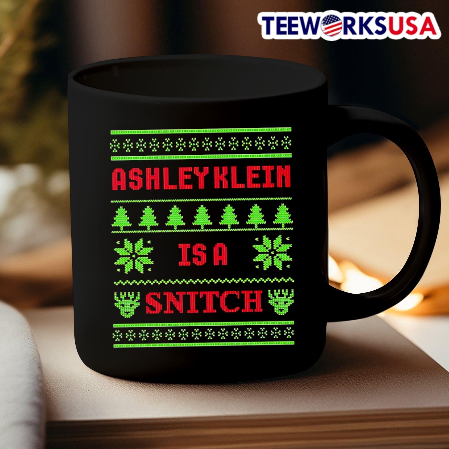 Ashley Klein is a Snitch Shirt