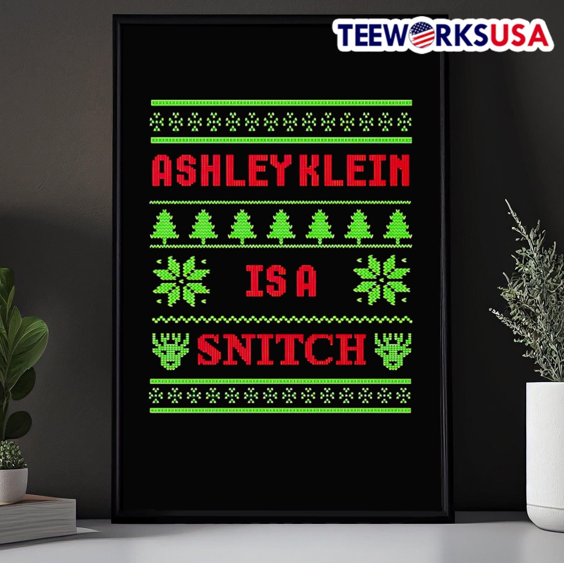 Ashley Klein is a Snitch Shirt