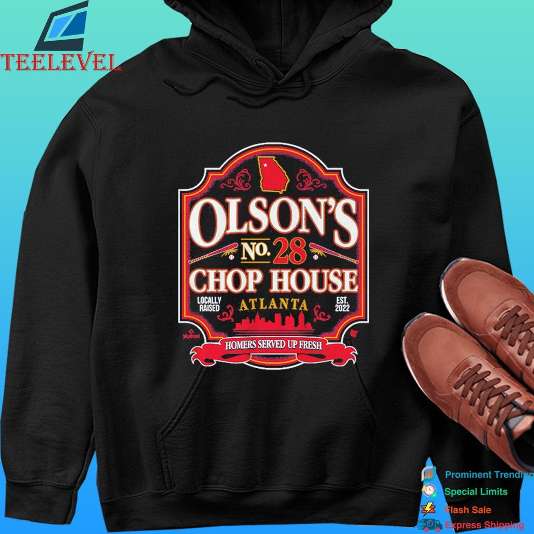 Atlanta Braves Matt Olson’s No 28 Chop House Atlanta Homers Served Up Fresh Locally Raised Est 2022 Shirt