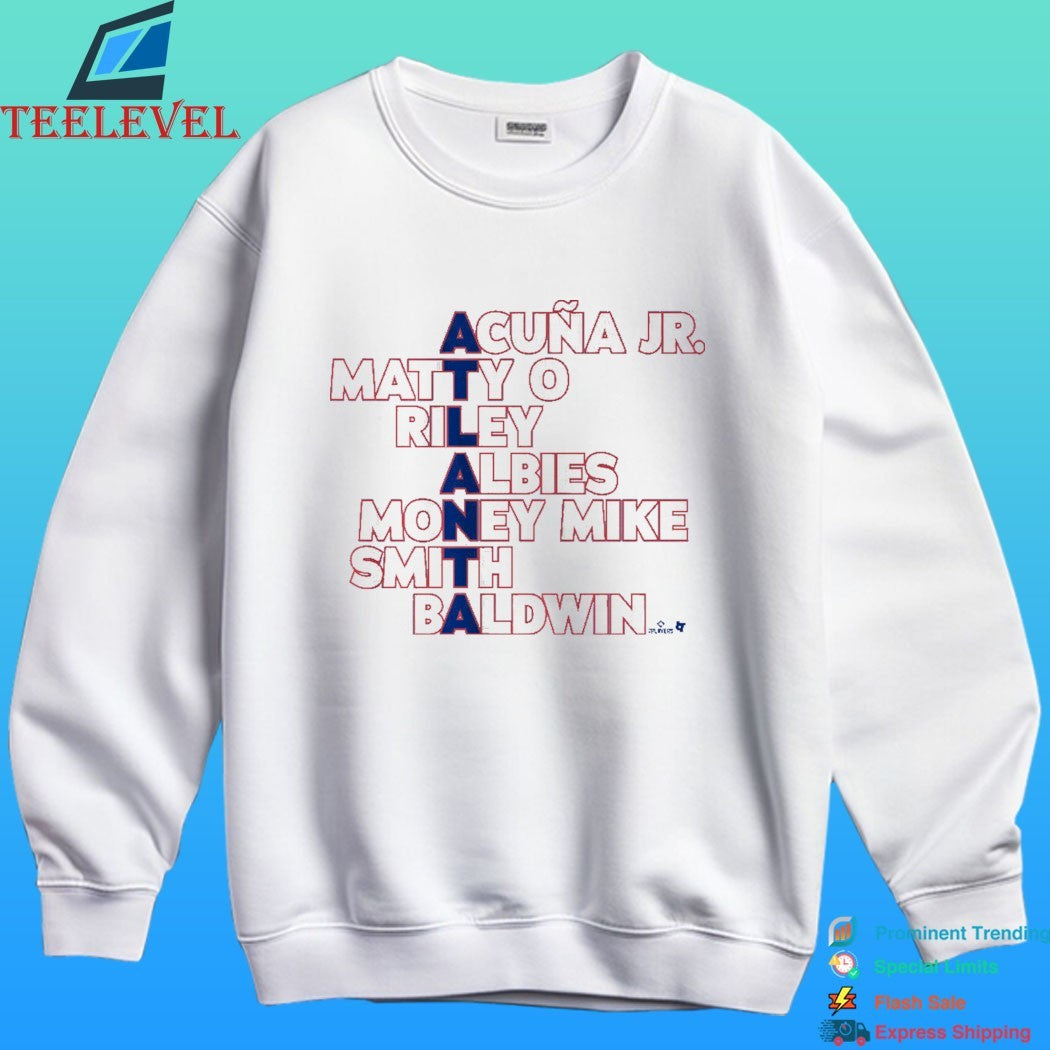 Atlanta Braves Names 2026 Acuña Jr Matty O Riley Albies Money Mike Smith Baldwin Shirt