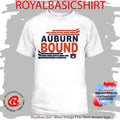 Auburn Bound Yard Sign Shirt