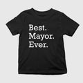 Austin Bonta Best Mayor Ever Shirt