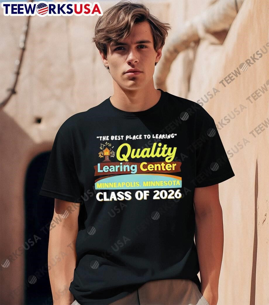 Awesome Quality Learning Center Class of 2026 shirt