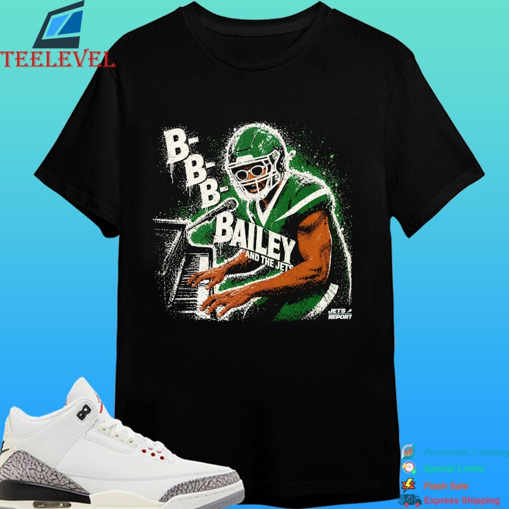 B-B-B-Bailey And The Jets From Jets Report Shirt