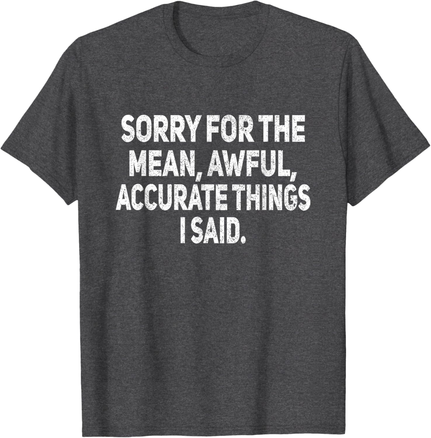 Funny Ironic Sarcastic Saying Gift For Men Women