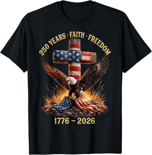 1776-2026 Eagle 250 Years of Freedom Patriot American T-Shirt