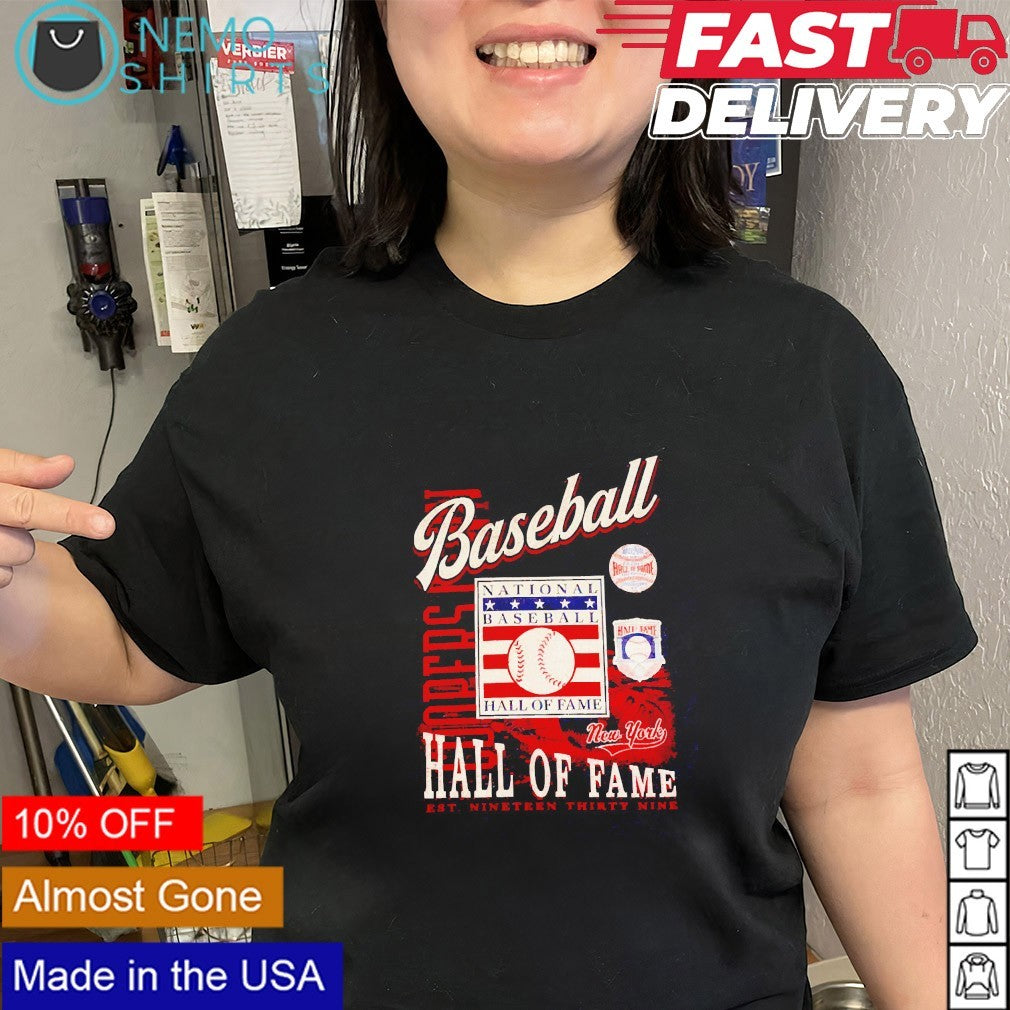 Baseball Hall of Fame est 1939 shirt