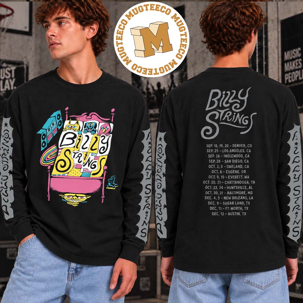 Billy Strings Fall Tour 2026 Quilt Long With Dates Two Sided Unisex Long Sleeve Shirt