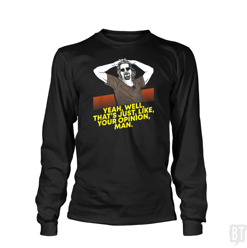 Your Opinion Long Sleeve