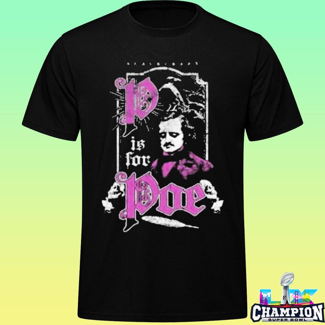 Blackcraft P Is For Poe Shirt