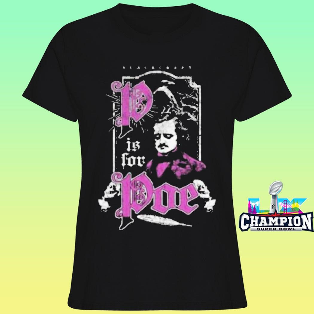 Blackcraft P Is For Poe Shirt