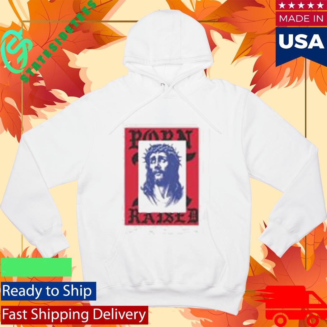 Born X Raised Salvation Shirt