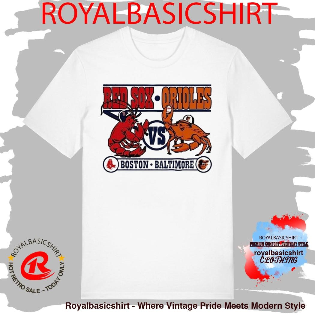 Boston Red Sox Vs Baltimore Orioles Lobster and Crab Shirt