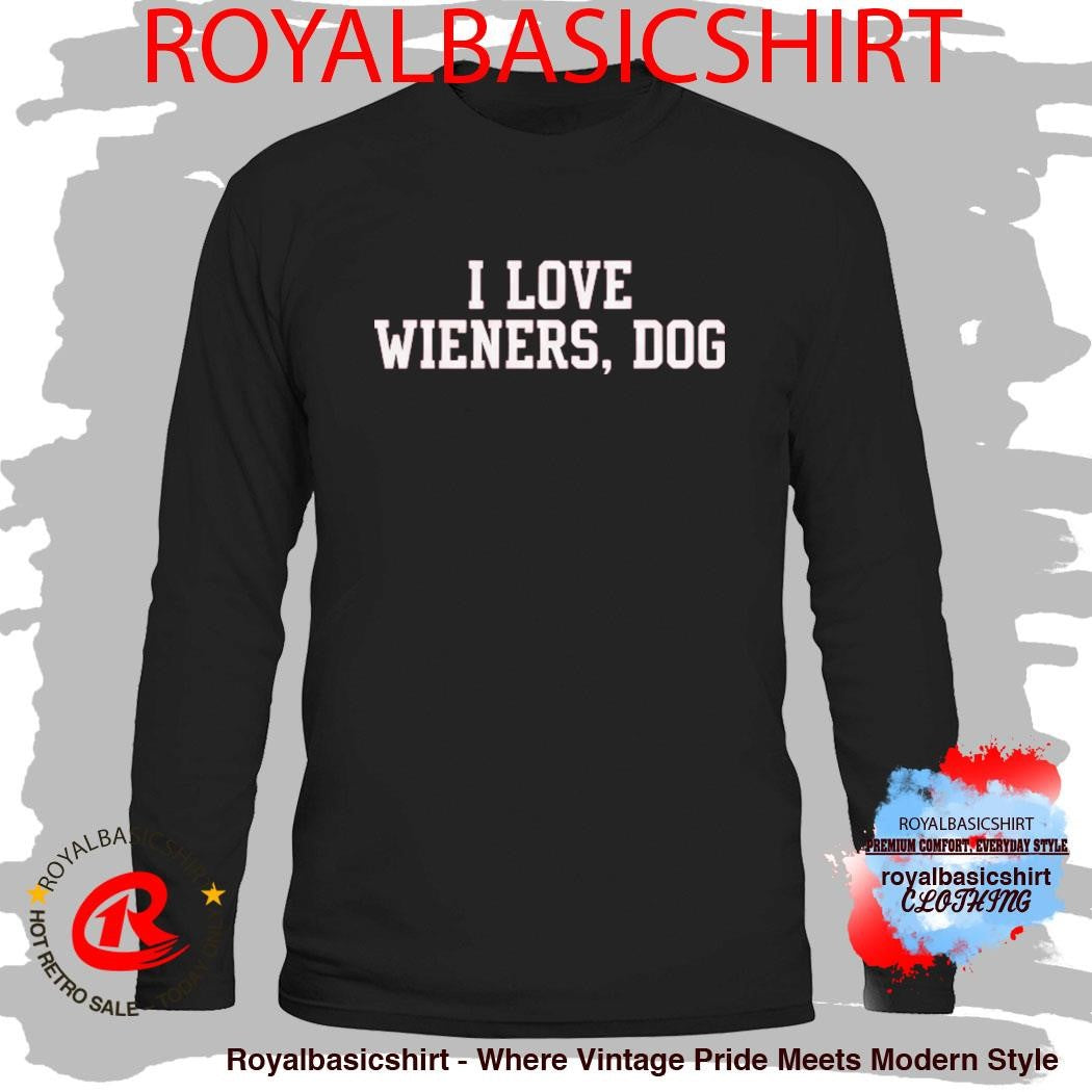 Brandon Walker I Love Wieners Dog Shirt