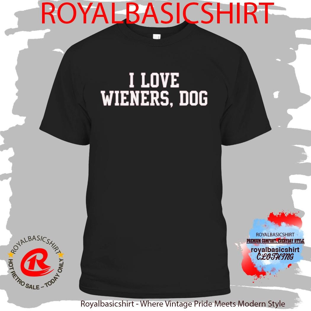 Brandon Walker I Love Wieners Dog Shirt