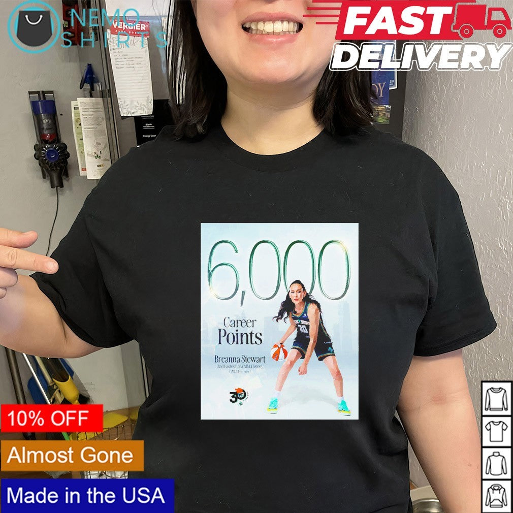 Breanna Stewart 6000 career points 2nd fastest in WNBA history shirt