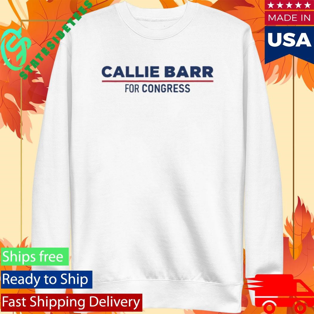 Callie Barr For Congress Women Shirt