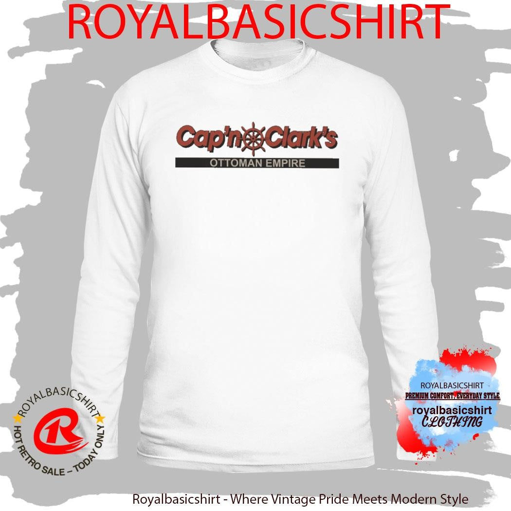 Cap’n Clark’s Ottoman Empire Shirt