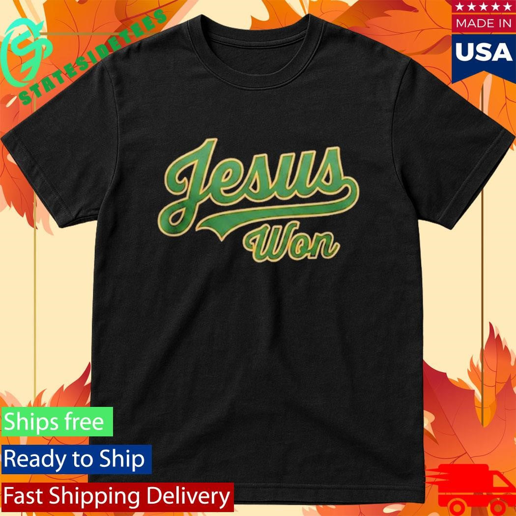 Carlos Cortes Jesus Won Shirt