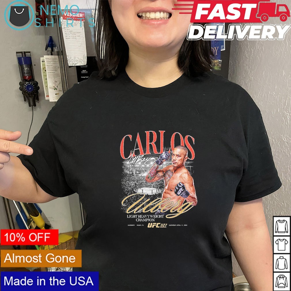 Carlos Ulberg UFC 327 #AndNew Light Heavyweight Champion shirt