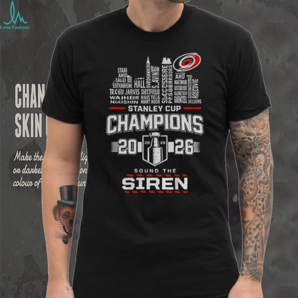 Carolina Hurricanes stanley cup champion 2026 sound the siren shirt