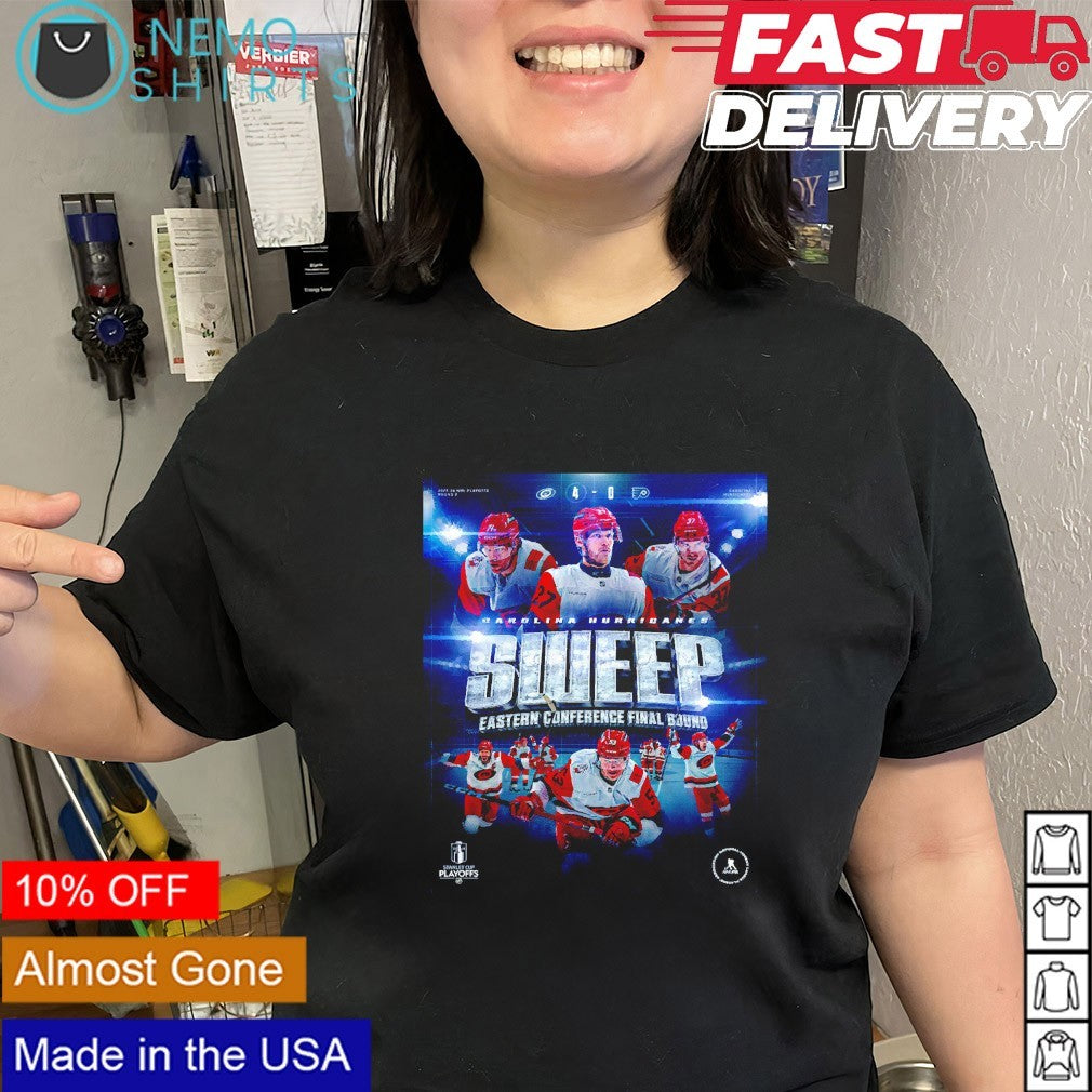 Carolina Hurricanes sweep Eastern Conference final bound shirt