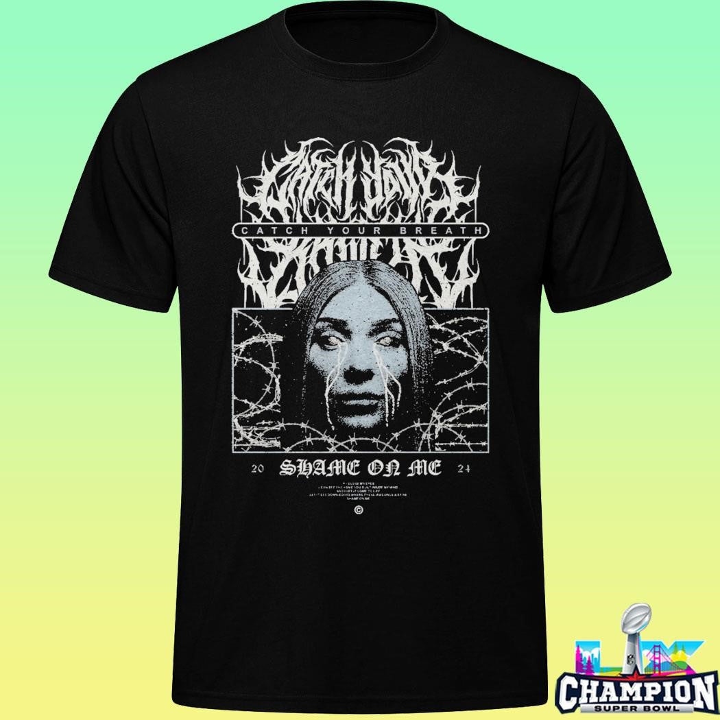 Catch Your Breath Shame On Me Album Shirt